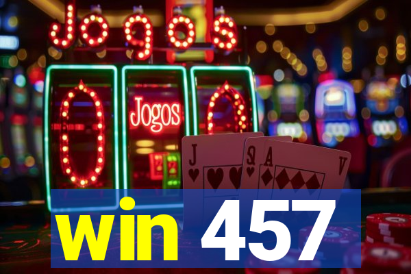 win 457